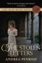 [A Lady Arianna Regency Mystery 3.50] • The Stolen Letters